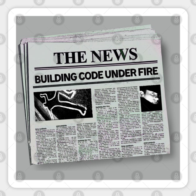 Building Code Under Fire Magnet by TJWDraws